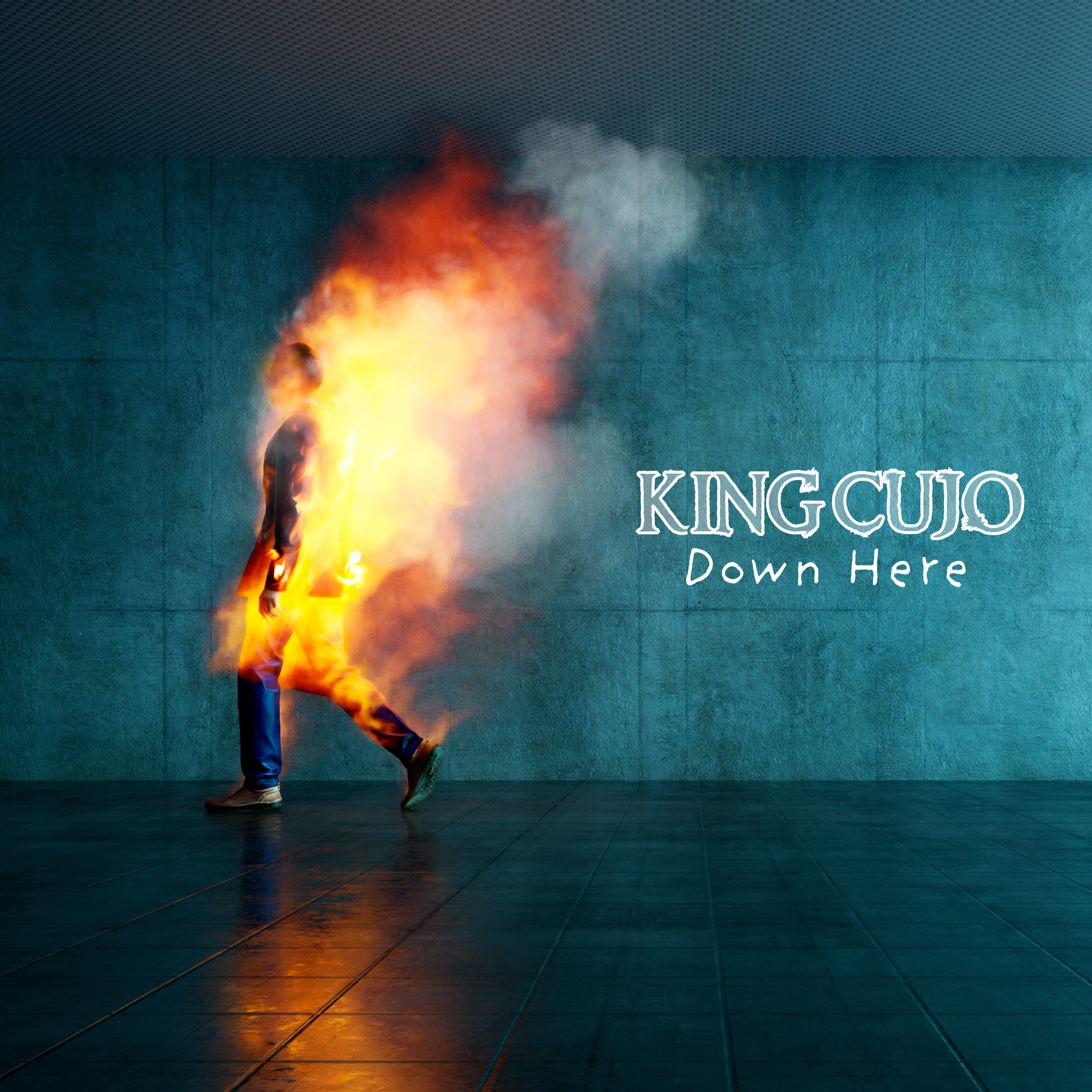 King Cujo | Down Here