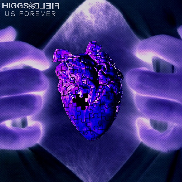 Higgs Field | Us Forever