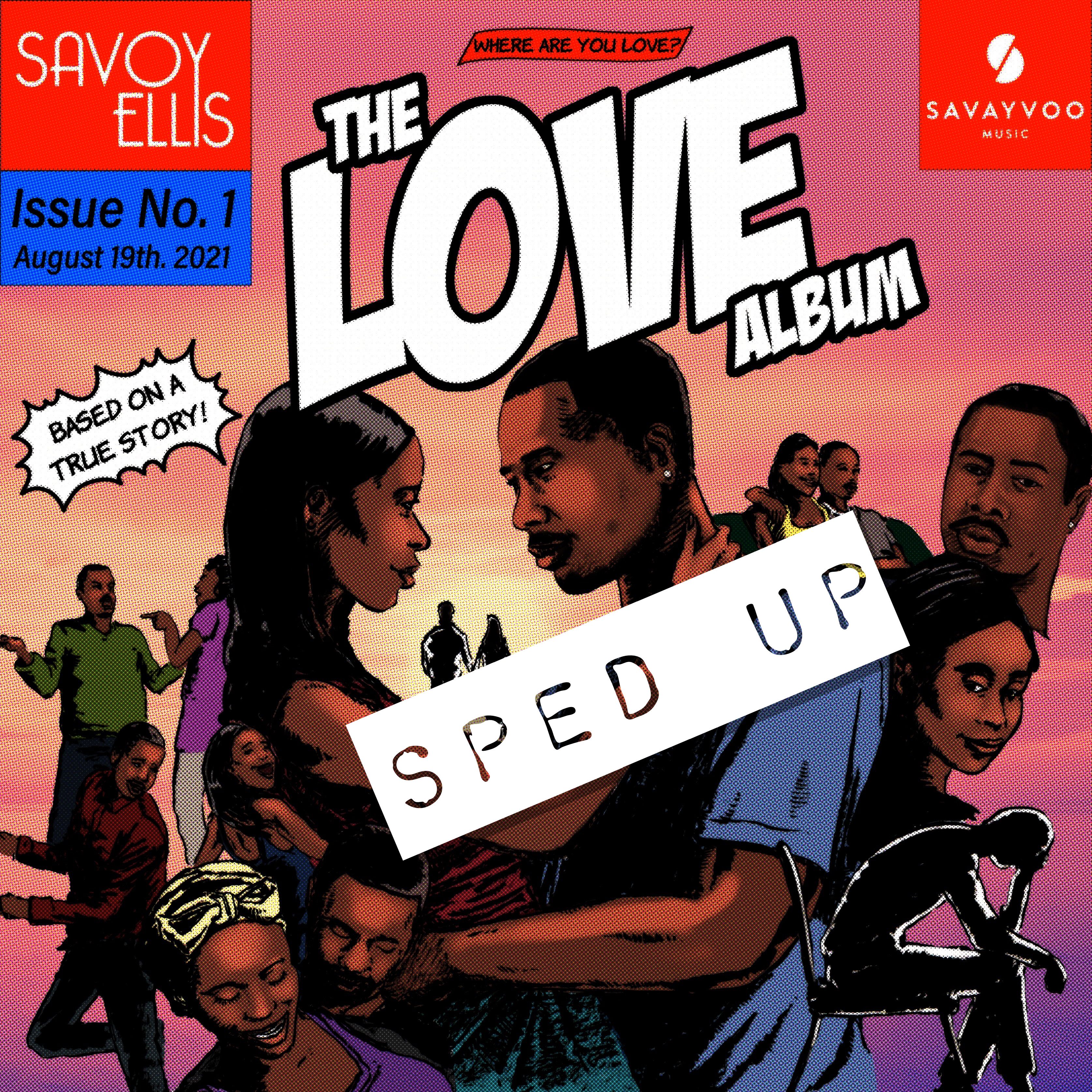 Savoy Ellis | Don’t Break My Heart/The One (Sped Up)