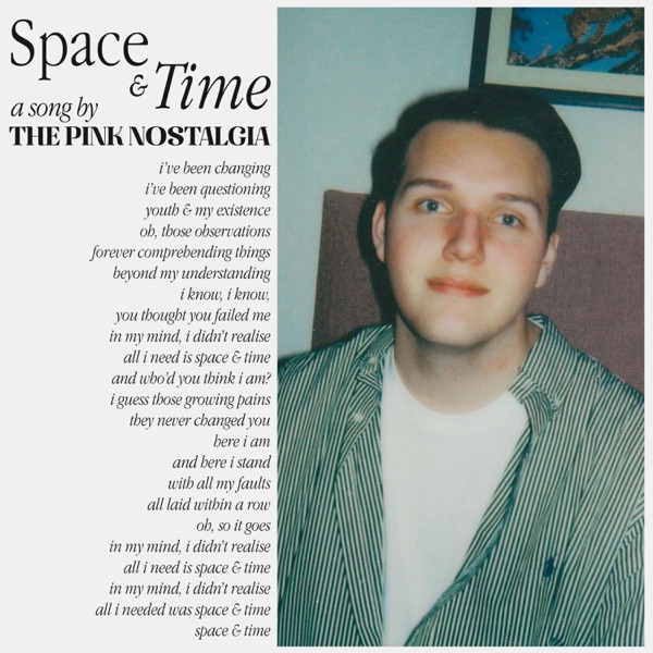 ‘Space & Time’ by The Pink Nostalgia is a groovy journey of self-discovery through pop!