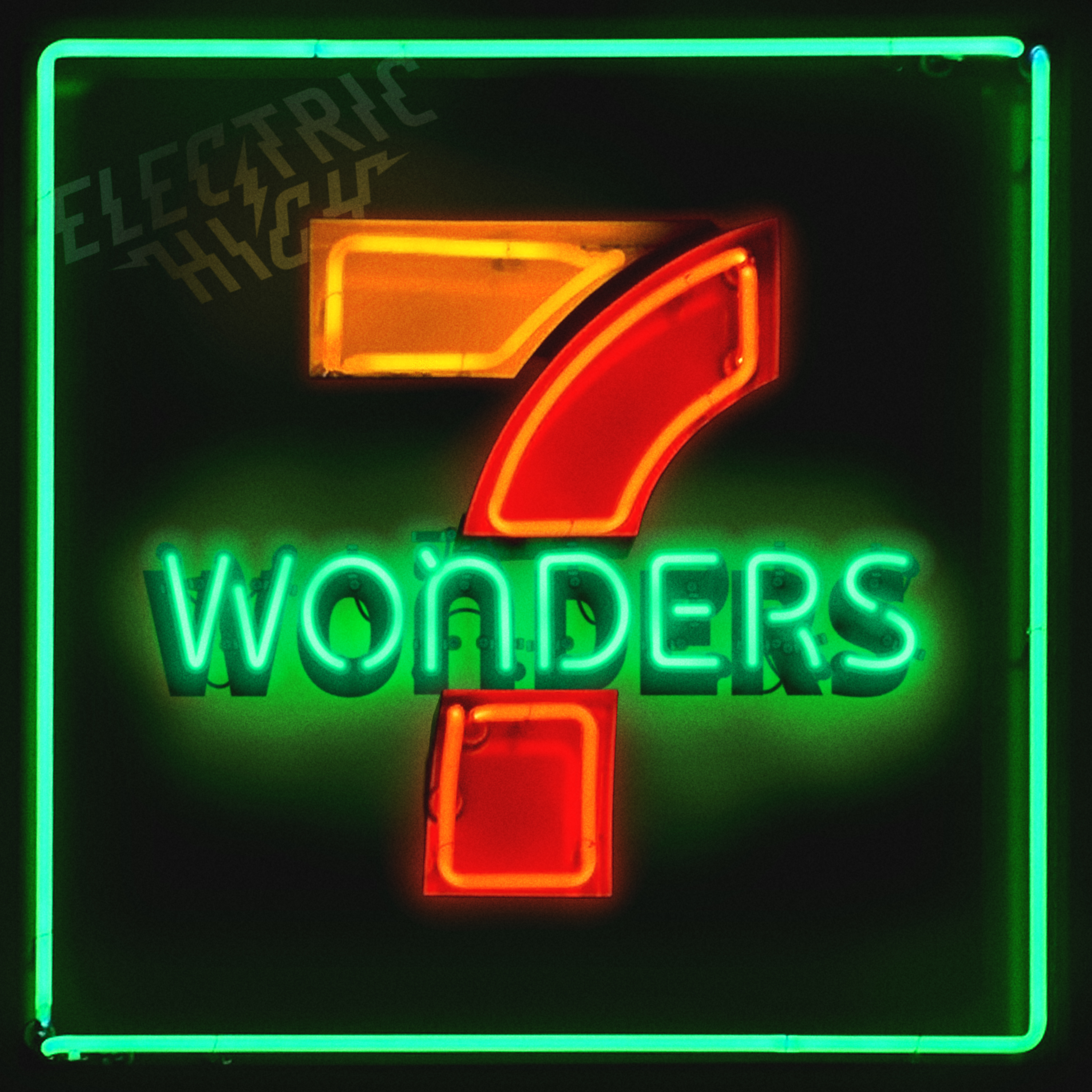 Electric High Release their fresh single; Seven Wonders