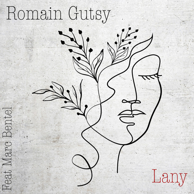 Romain Gutsy |&nbsp;Lany