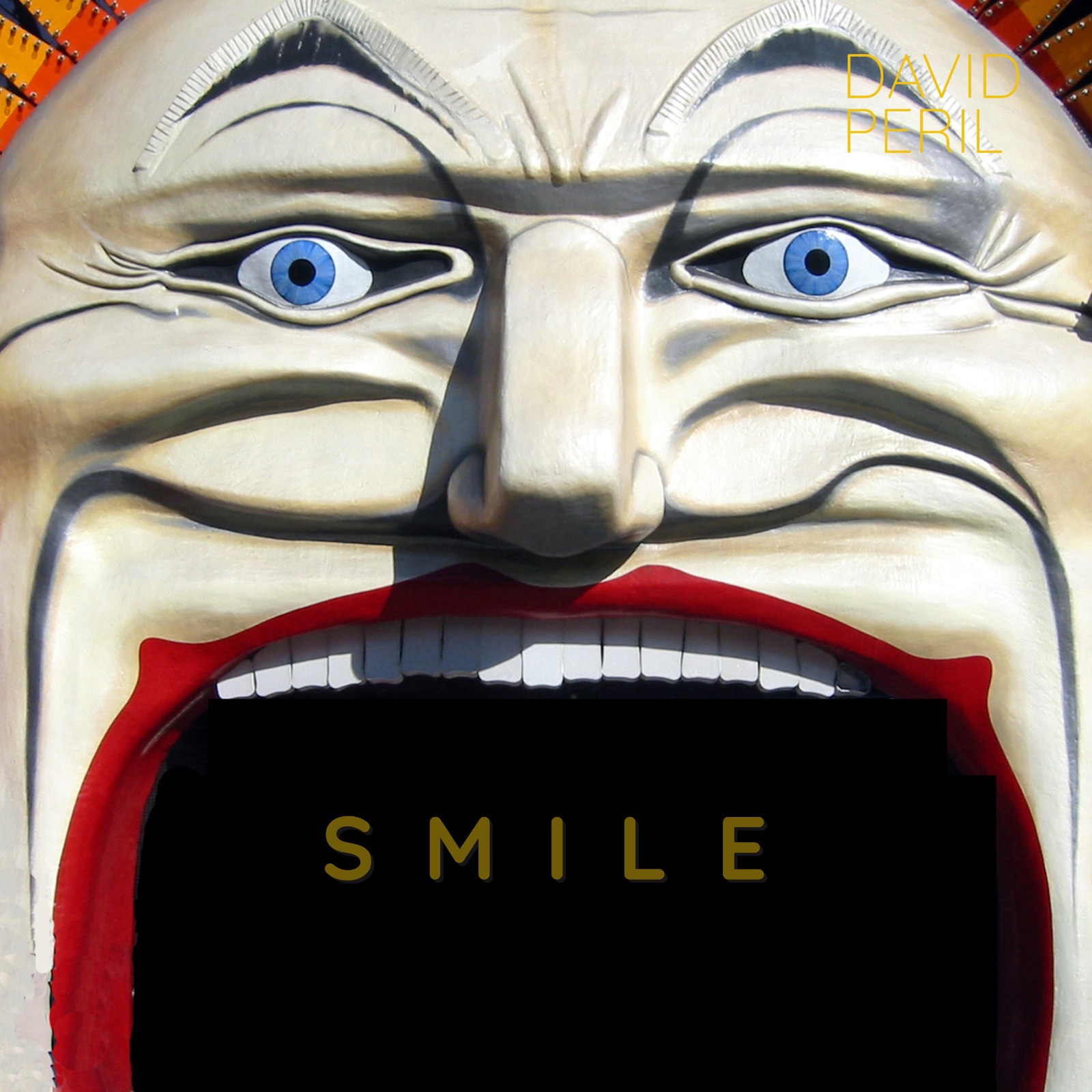 Smile | DAVID PERIL