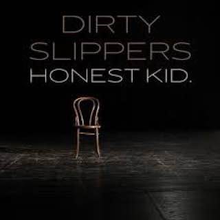Honest Kid | DIRTY SLIPPERS
