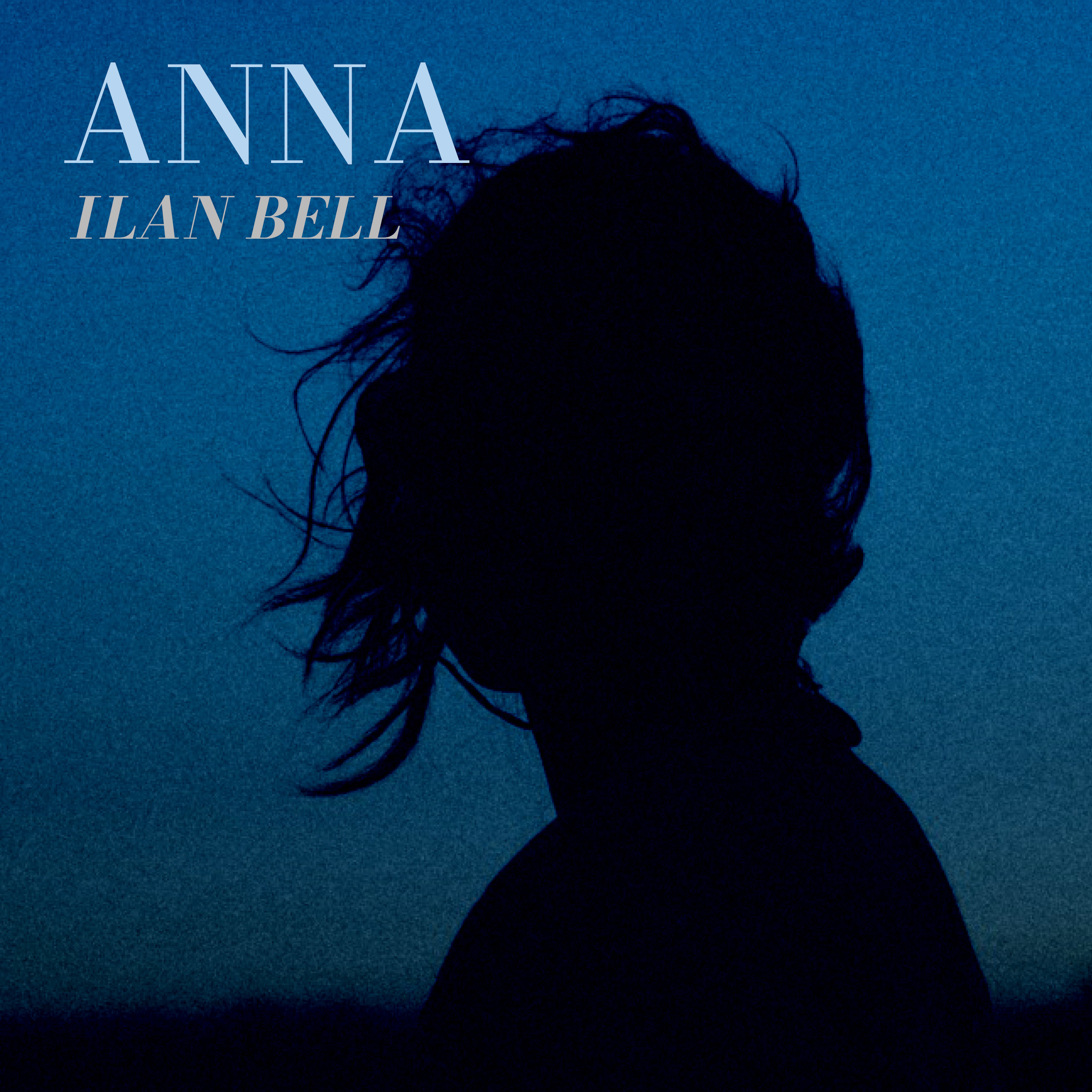 Anna by Ilan Bell – a sweet ode to the one that got away.