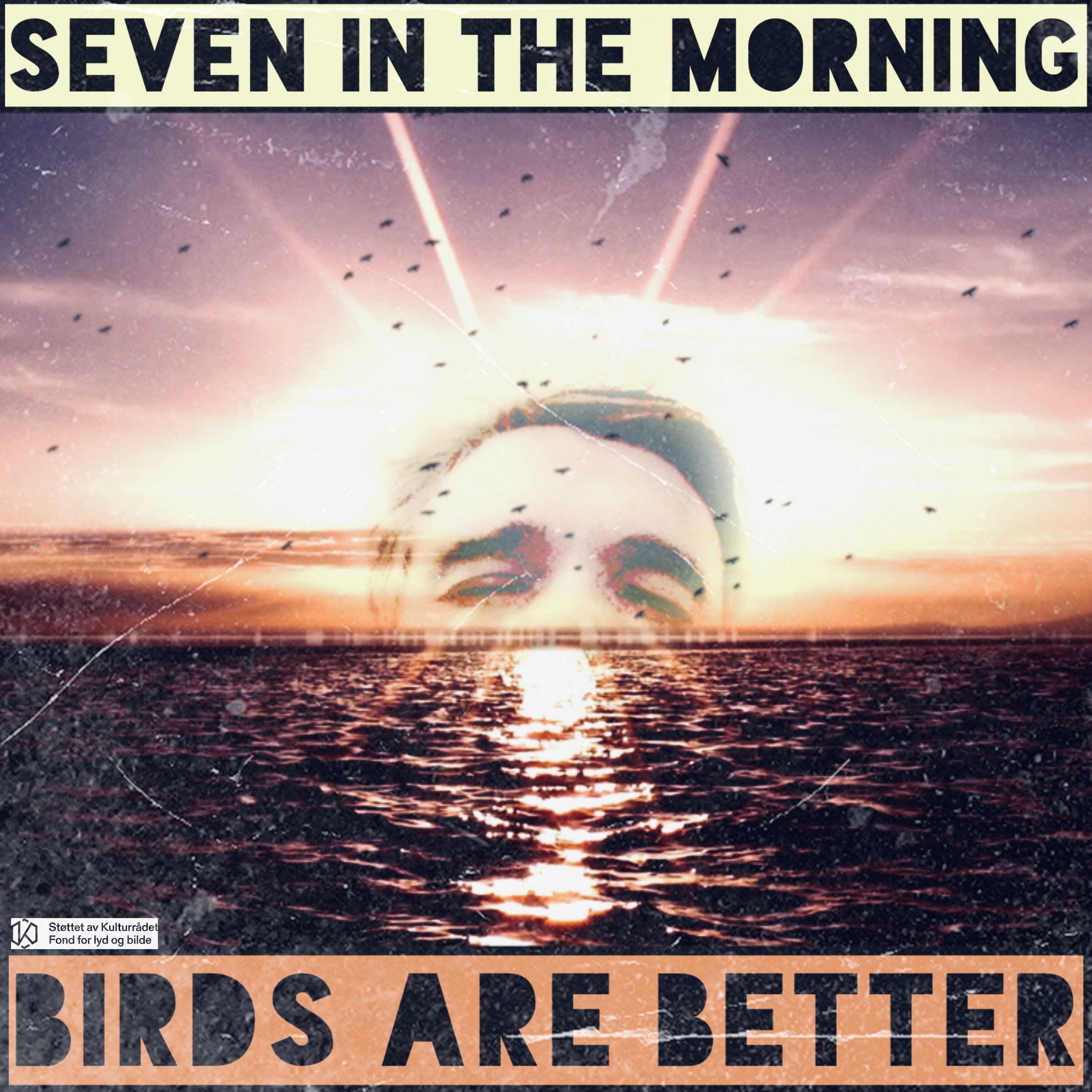 Seven In The Morning by Birds are Better – A beautiful  bewitching ballad.