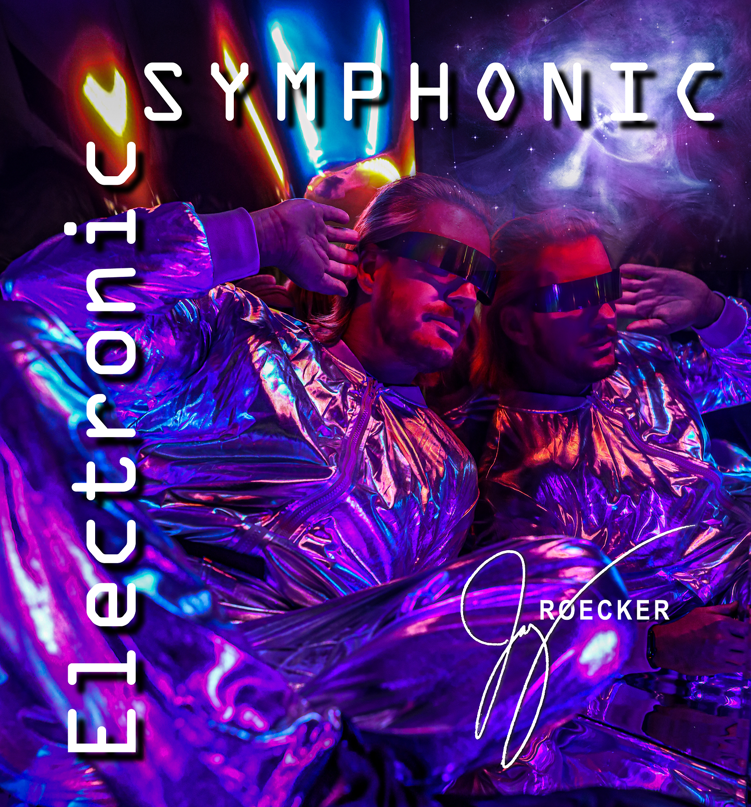 Electronic Symphonic by Jay Roecker : Emotive, Empowering and Electrifying