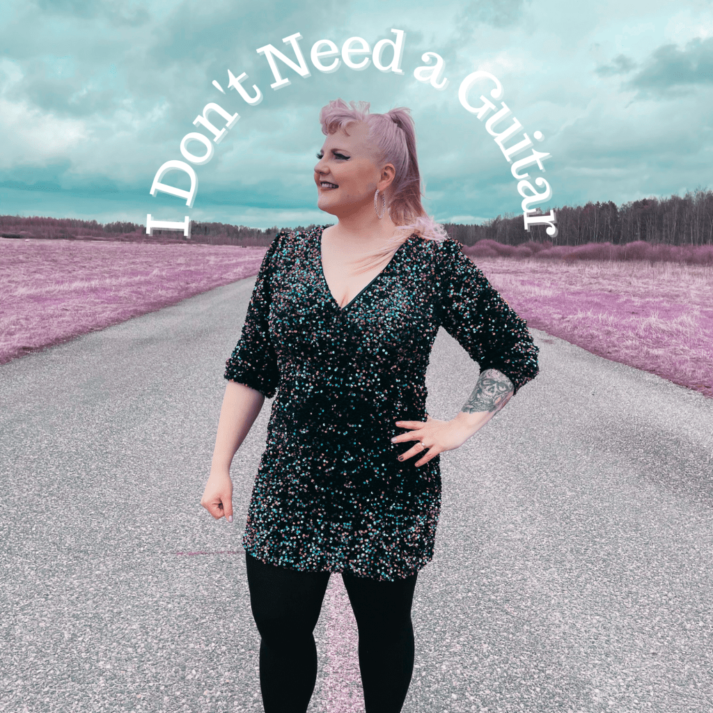 “I don’t need a guitar” by Mardi Tickle : Rock&nbsp;Reimagined.