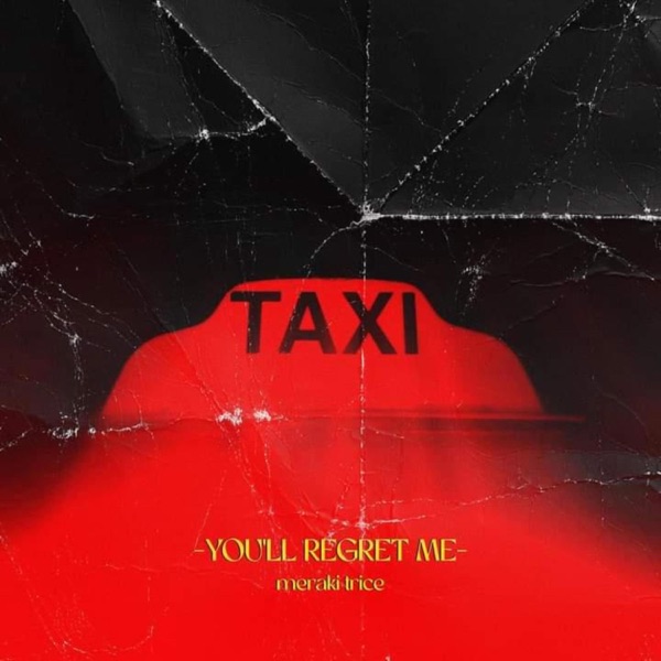 ‘You’ll Regret Me’ by ‘MERAKI TRICE’ makes me regret not hearing this&nbsp;sooner!