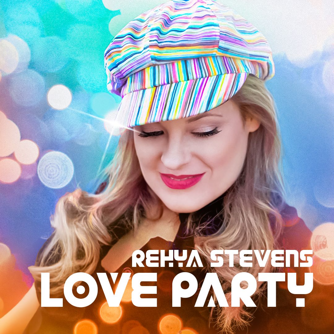 Love Party by Reyha Stevens : An empowering party anthem.