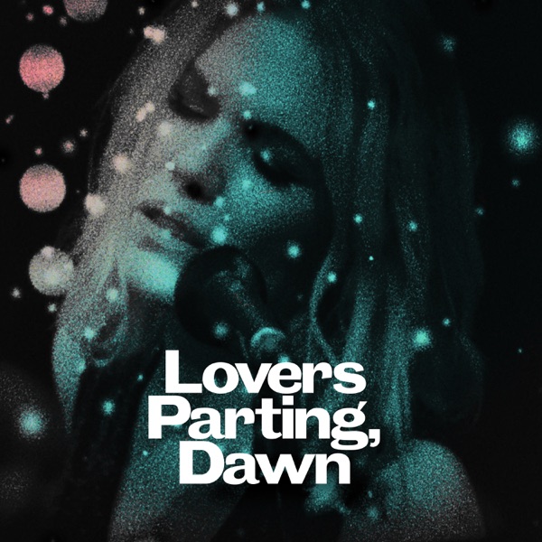 Lovers Parting, Dawn by Jen Lush: A dark soulful folk ballad.