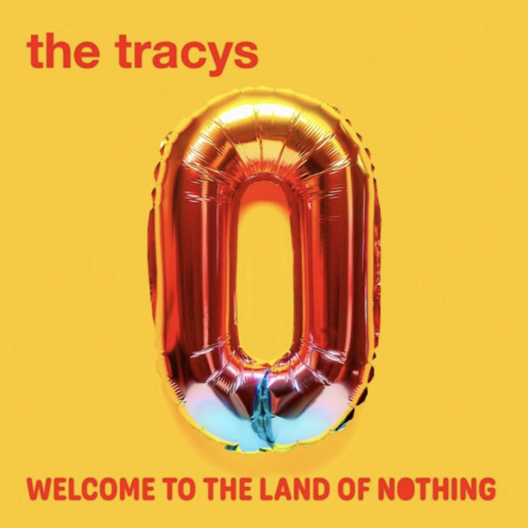 ‘Welcome To The Land Of Nothing’ by The Tracys : Punk Rock Reimagined.