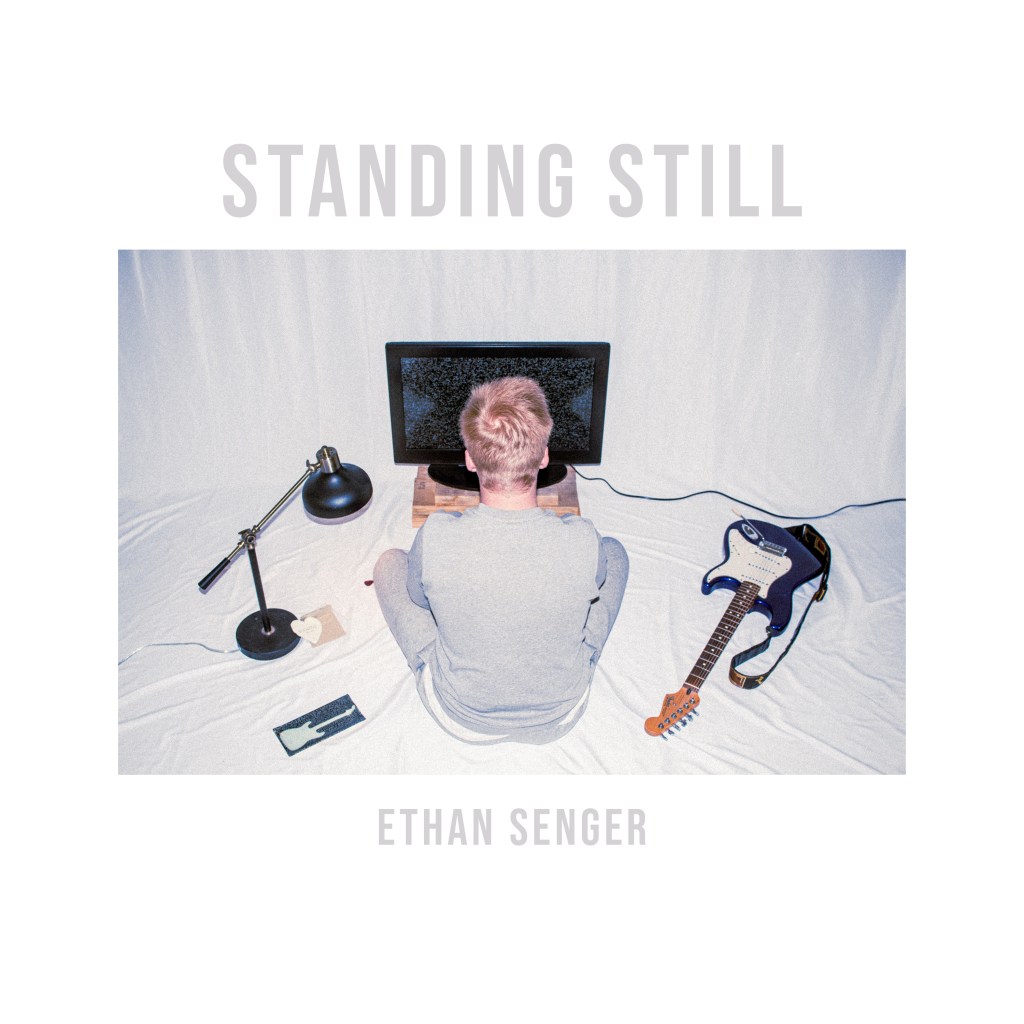 Ethan Senger’s Standing Still: A cascade of mellow, honeyed melodies and fiery&nbsp;lyrics.