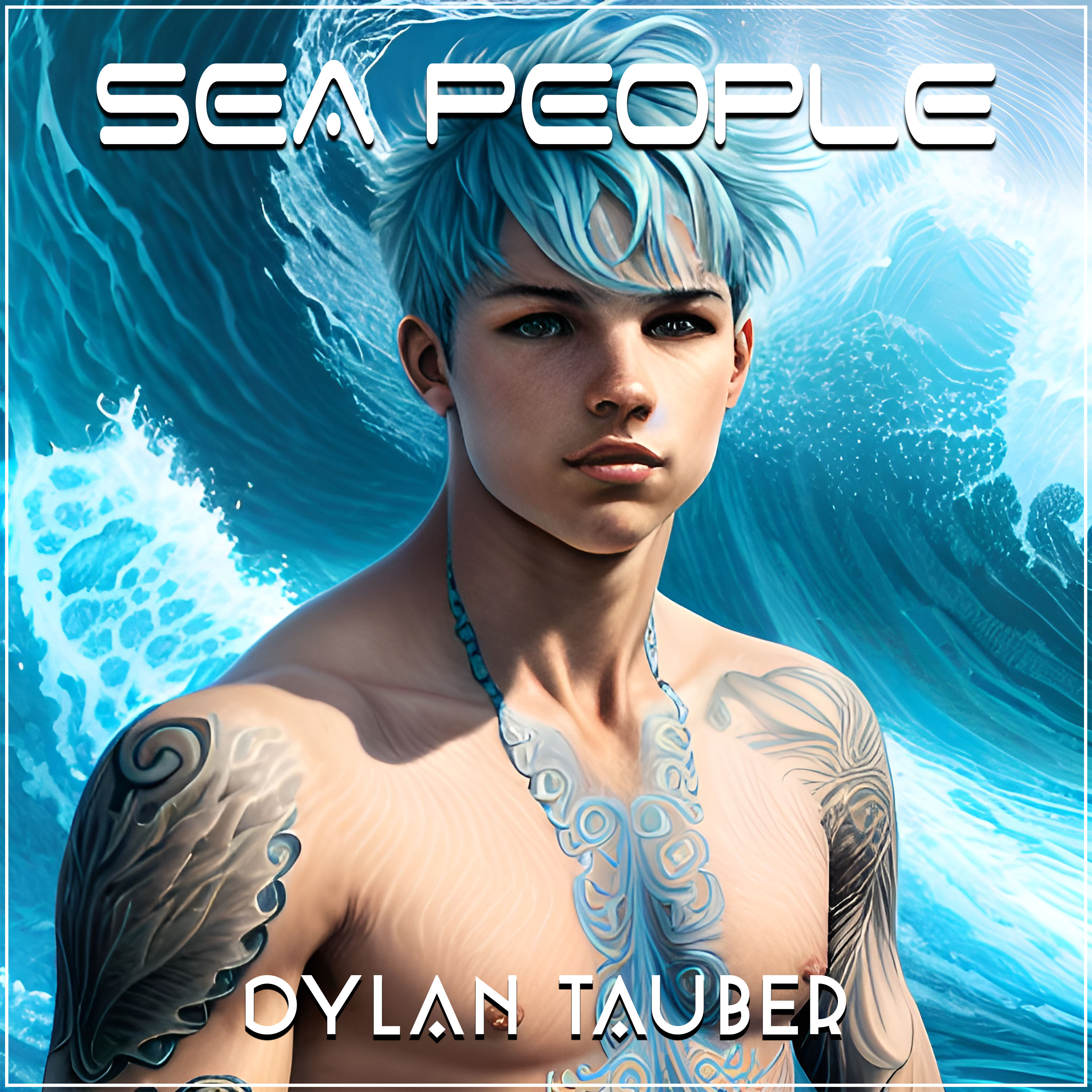 Dylan Tauber’s Sea People: A unique blend of vocal trance.