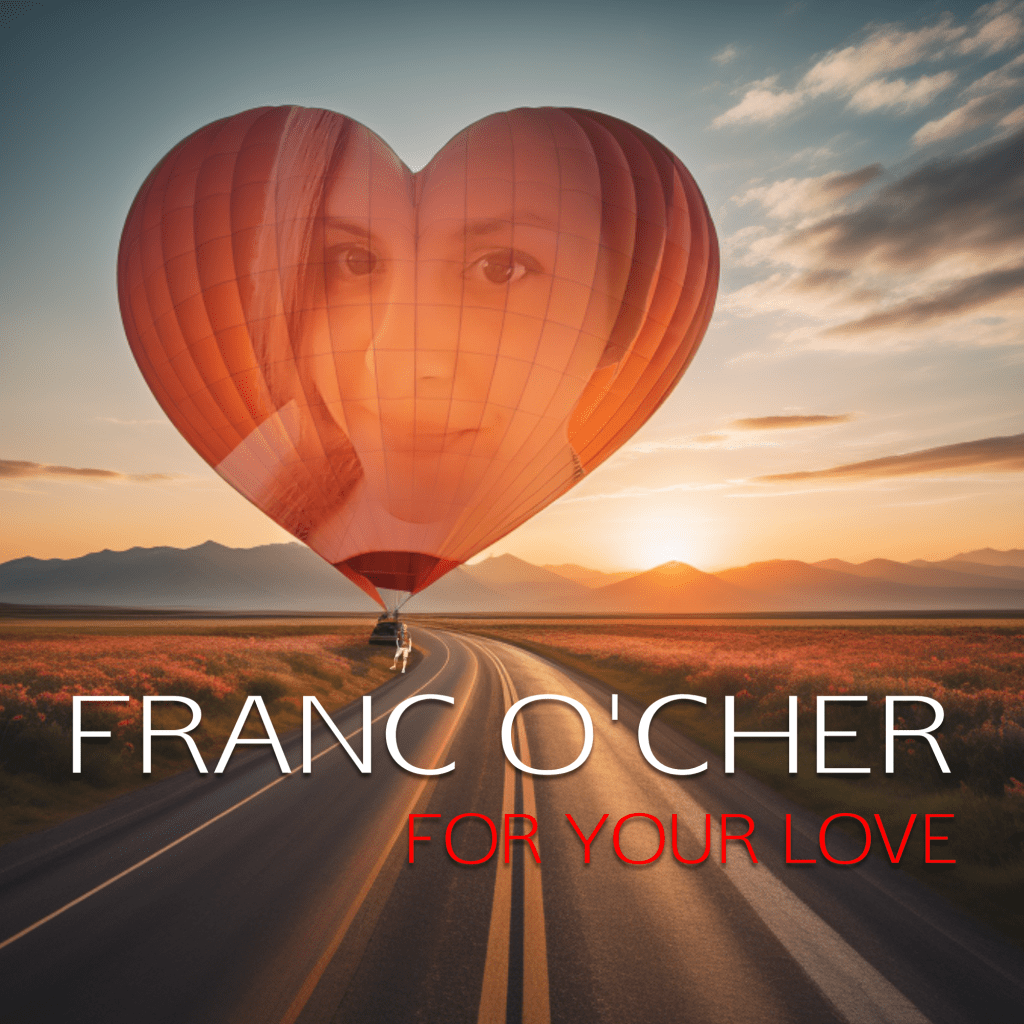 Chasing Love’s Horizon with Franc O’Cher’s ‘For Your Love’