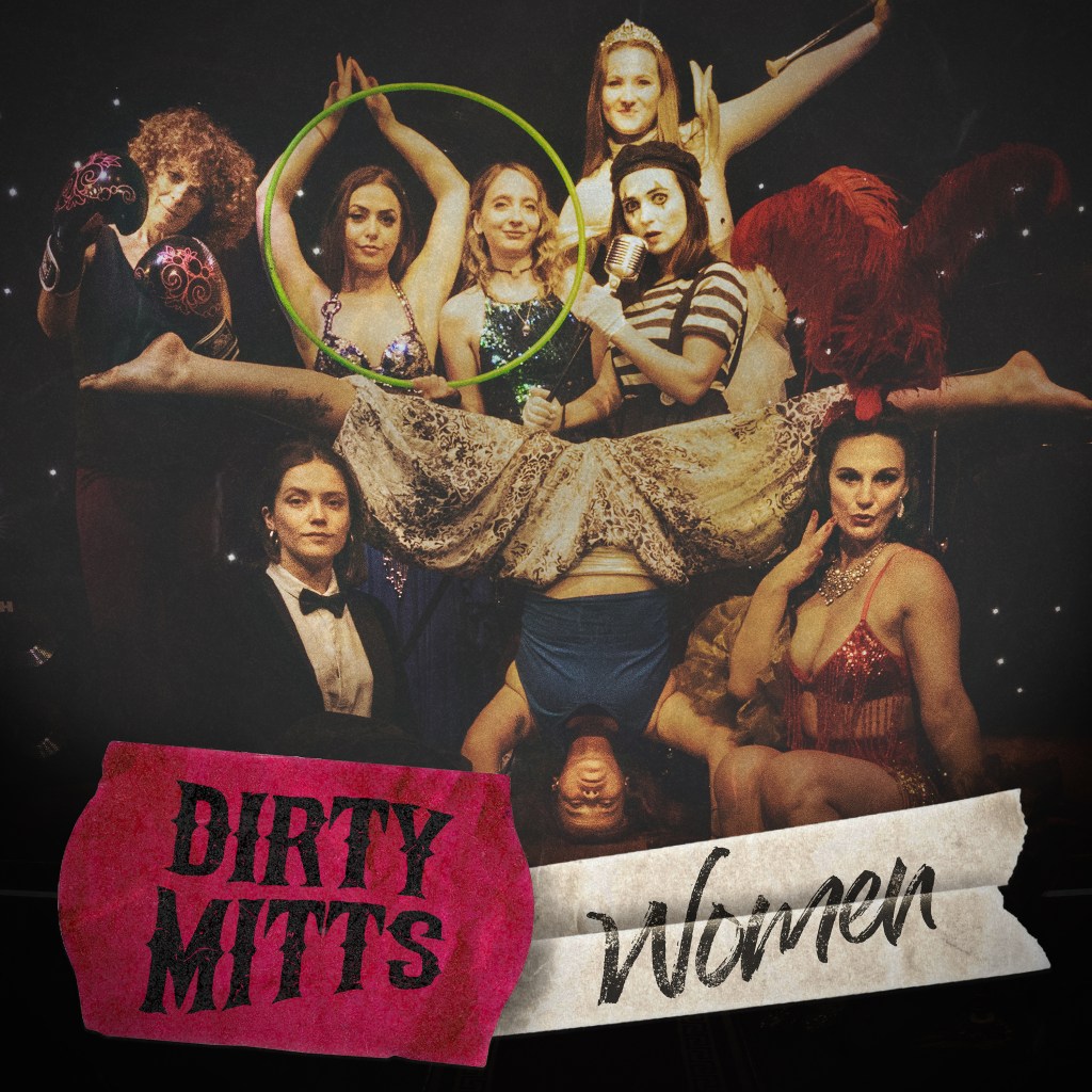Explore the ironic attraction towards the ladies: Women by Dirty&nbsp;Mitts