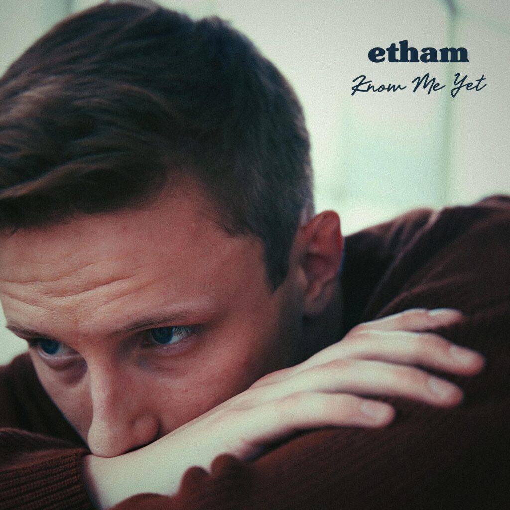 Sweet melodic lyrical tune by Etham: Know me yet.