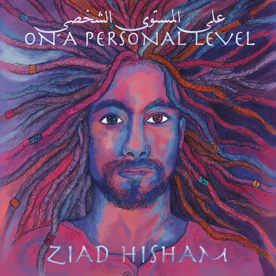 Ziad Hisham’s ‘On a Personal Level’: A Tapestry of Musical Perspectives in an Emotional Landscape