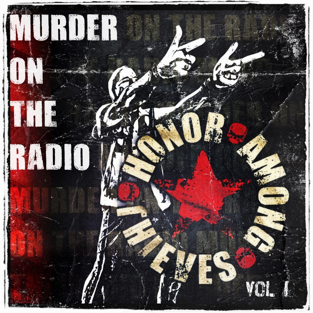 Honor Among Thieves unleashes your inner rocker in their latest album “Murder on the Radio&nbsp;Vol.1”