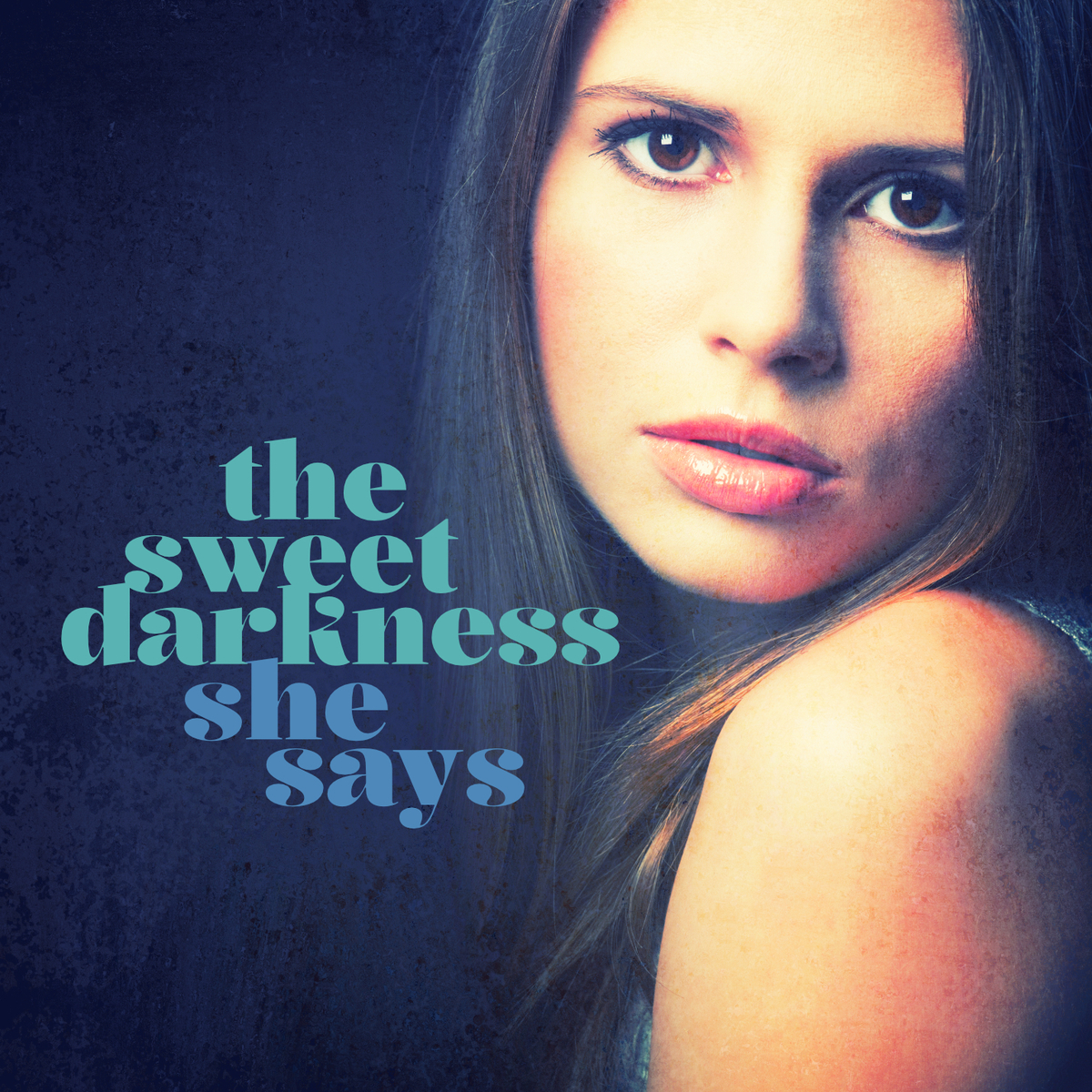 A perfect tune for your melancholic hours: The Sweet Darkness – She Says