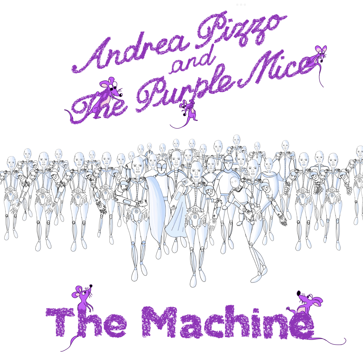 Andrea Pizzo AND THE PURPLE MICE – The Machine: The electro pop track you will really enjoy
