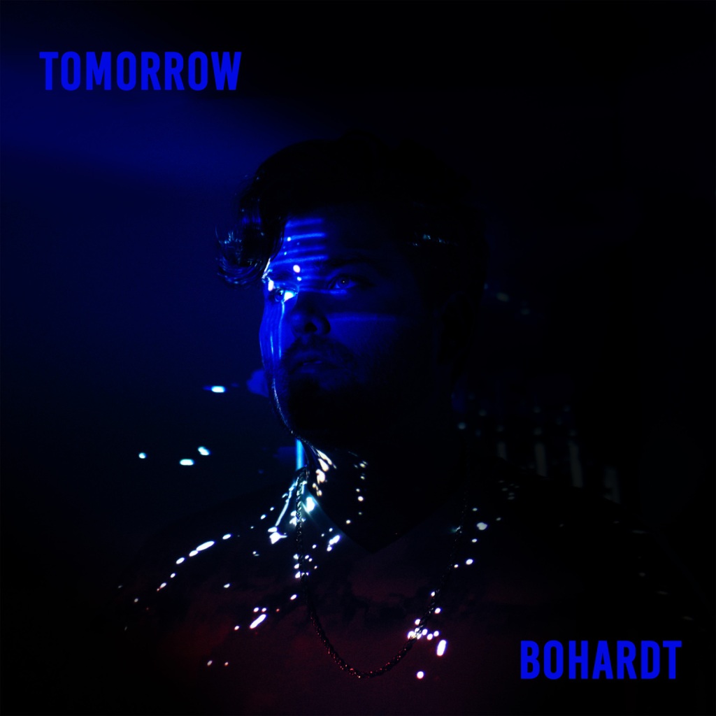 Illuminating the shadows: Bohardt’s recent single, “Tomorrow”