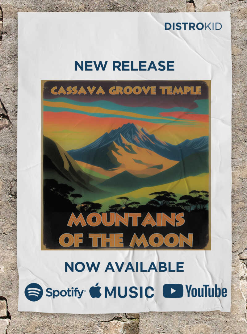 Embark on a Sound Journey with Cassava Groove Temple’s “Mountains of the Moon”