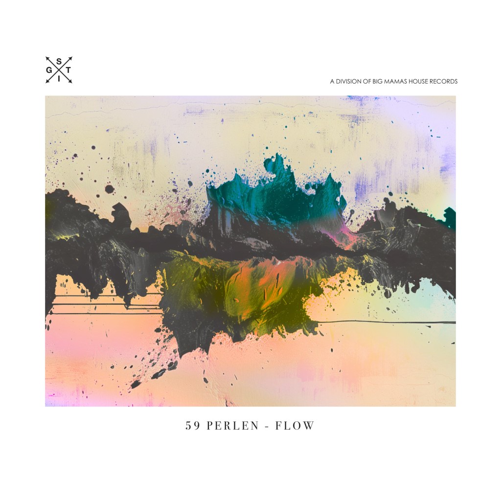 59 Perlen – Flow: Subtle yet loud. The instrumentals will put you in a&nbsp;trance
