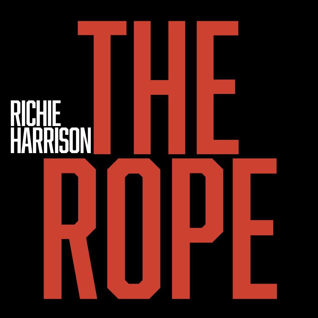 Richie Harrison – The Rope: This alt-rock jam is full of pure energy