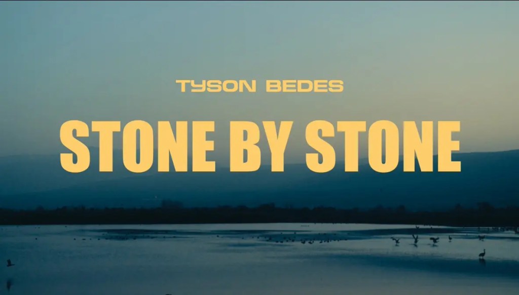 Explore Love in All of Its Shades With Tyson’s “Stone by&nbsp;Stone”.