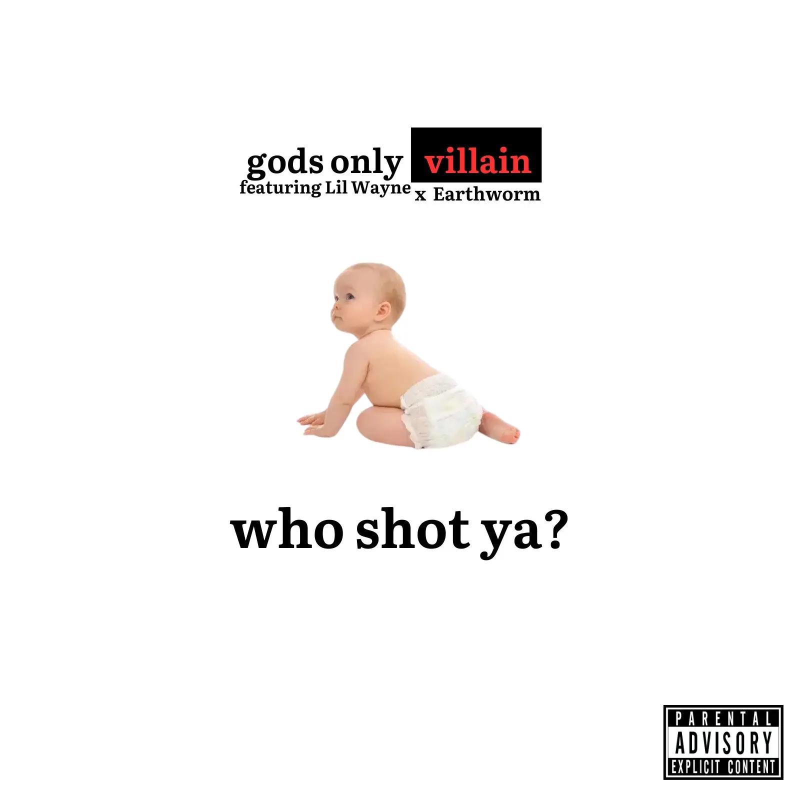 Witness The Lyrical Mastery of Gods Only Villain in “Who Shot Ya?”