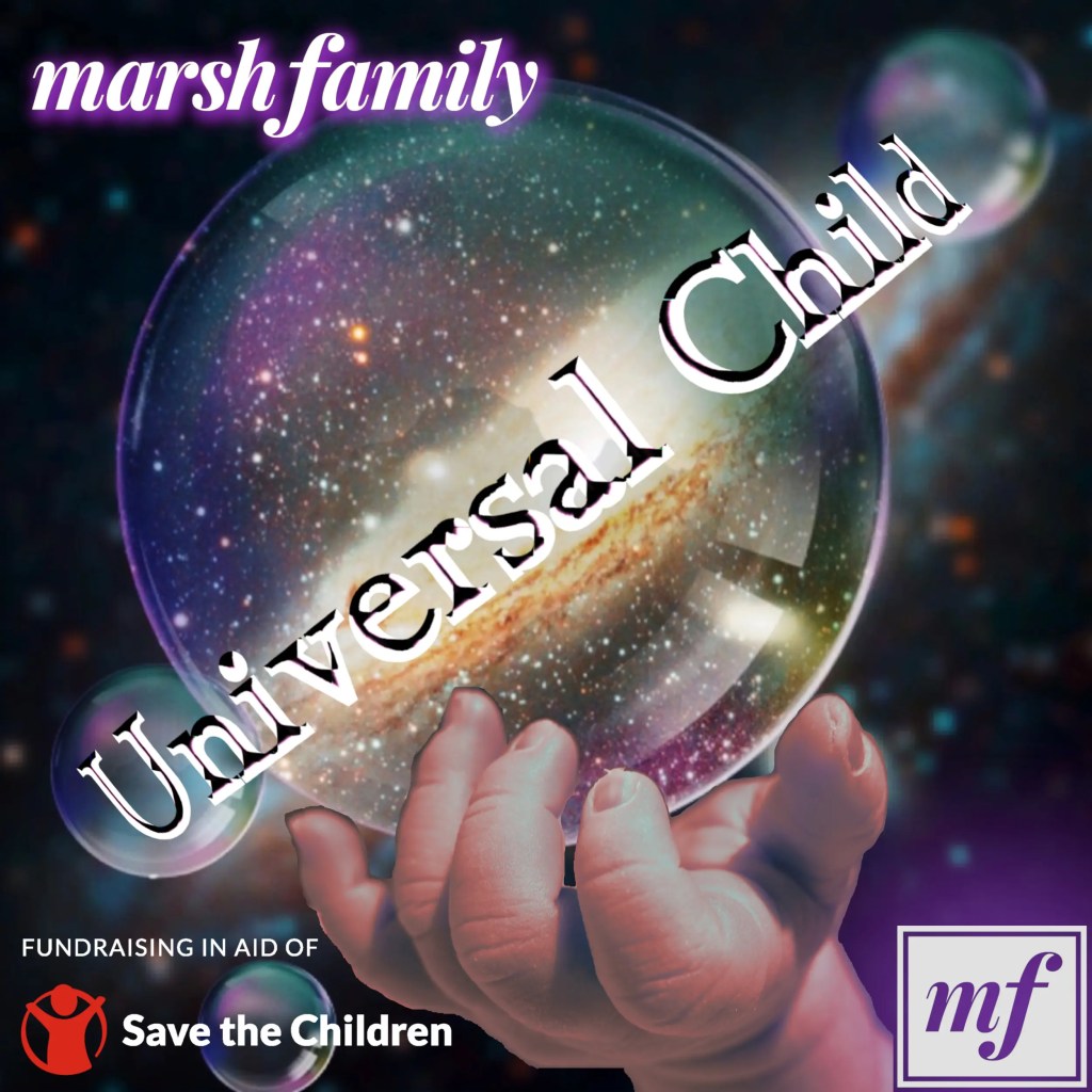 The Marsh Family – Universal Child: A great initiative to support ‘Save The&nbsp;Children’