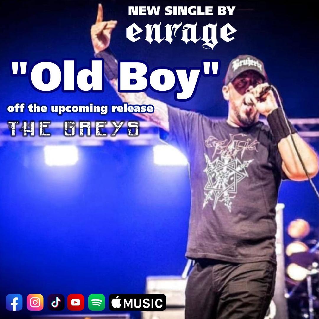 “Old Boy” by Enrage is a Symbol of Defiance.