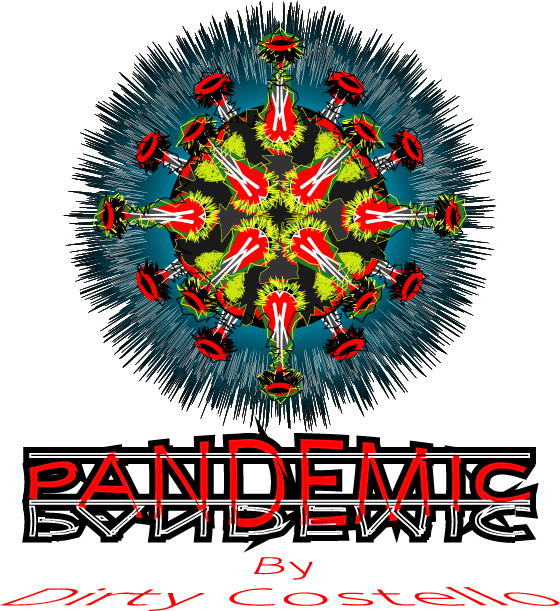 Cover art of the single "Pandemic" by Dirty Costello