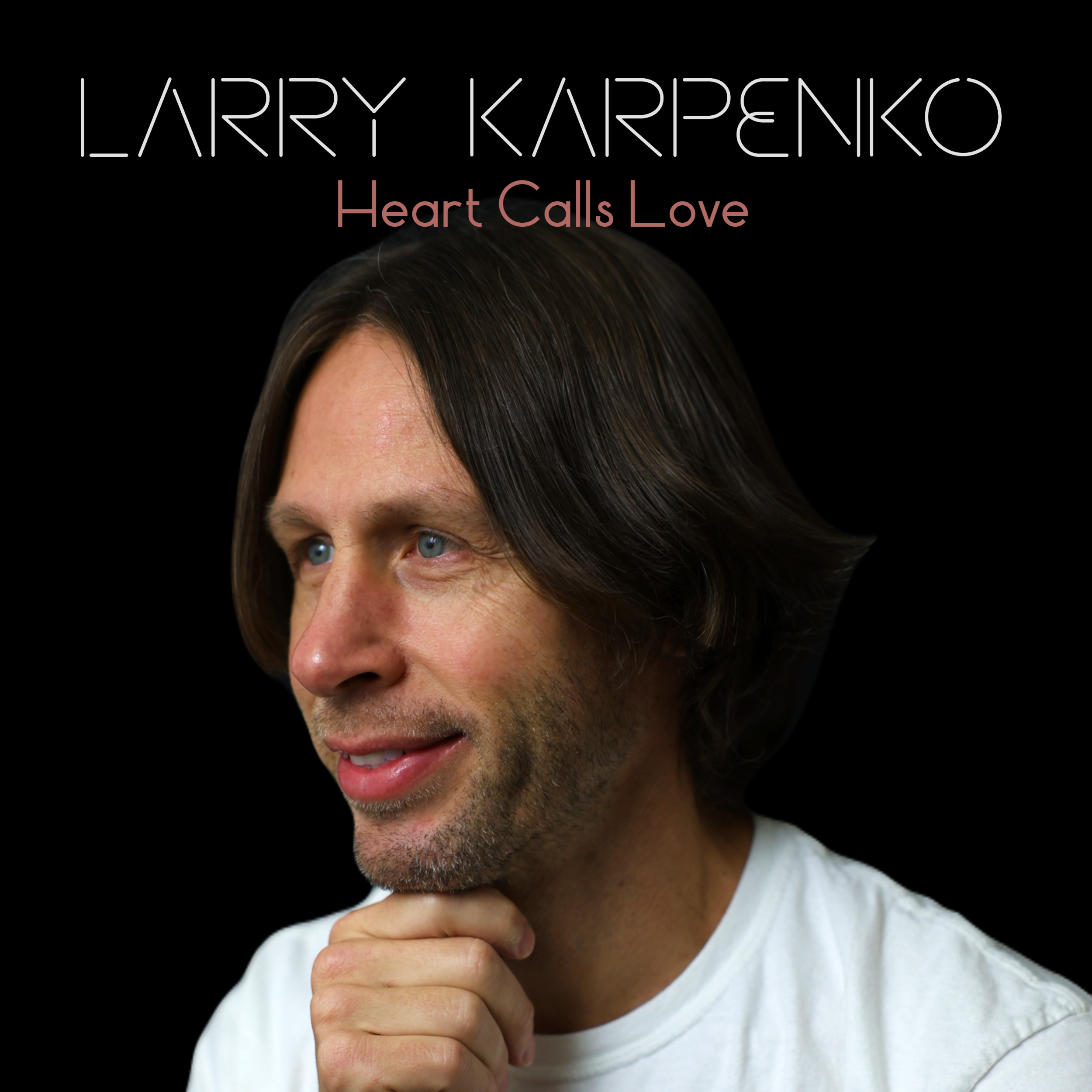 Feel The Love With Larry Karpenko’s “Heart Calls Love”