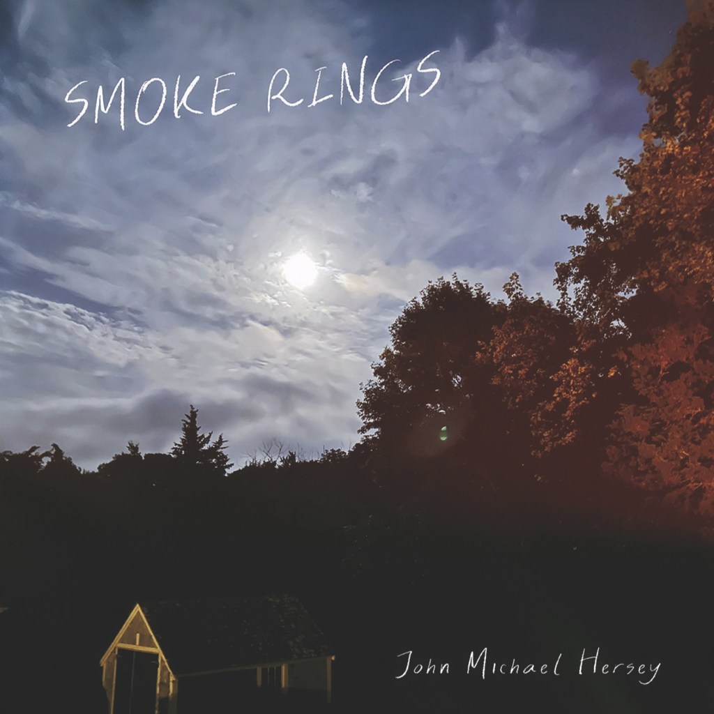 Smoke Rings by John Michael Hersey is a Sonic Journey Filled With Beautiful Storytelling.