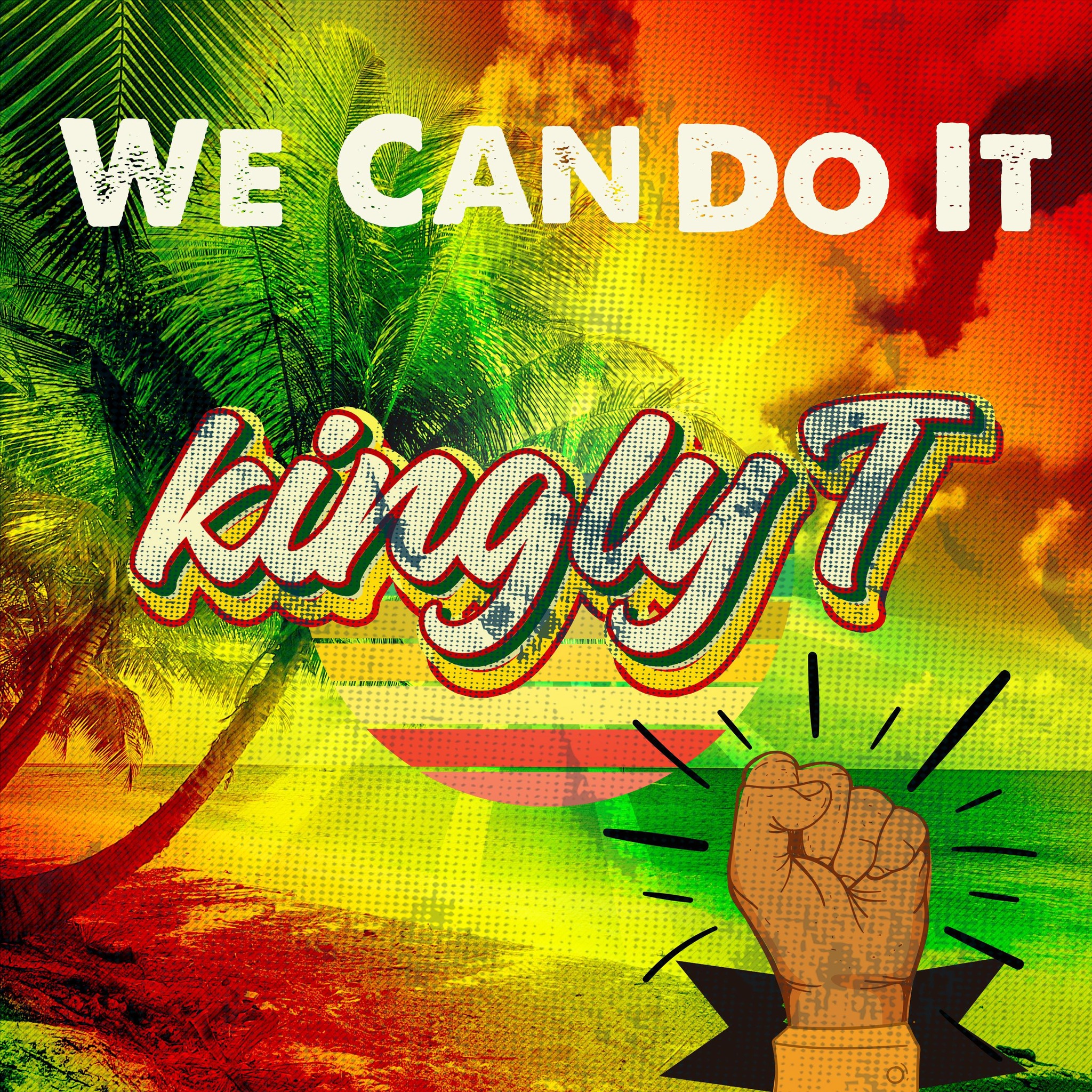 Cover art of the single "We Can Do It" by Kingly T