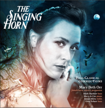 “THE SINGING HORN” by Mary Beth Orr Will Stun You With Its Grandiose.