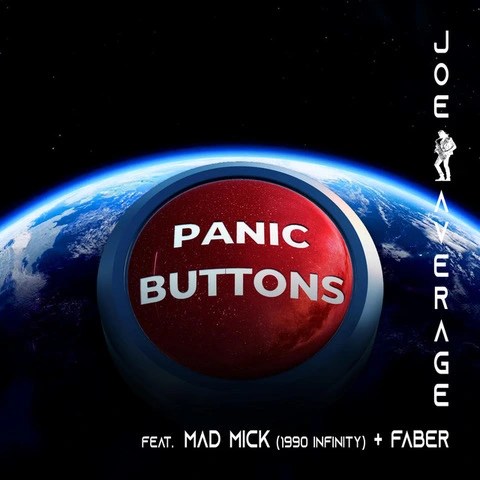 Joe Average’s “PANIC BUTTONS” featuring FABER & Mad Mick is A Rave Renaissance Three Decades in the&nbsp;Making!