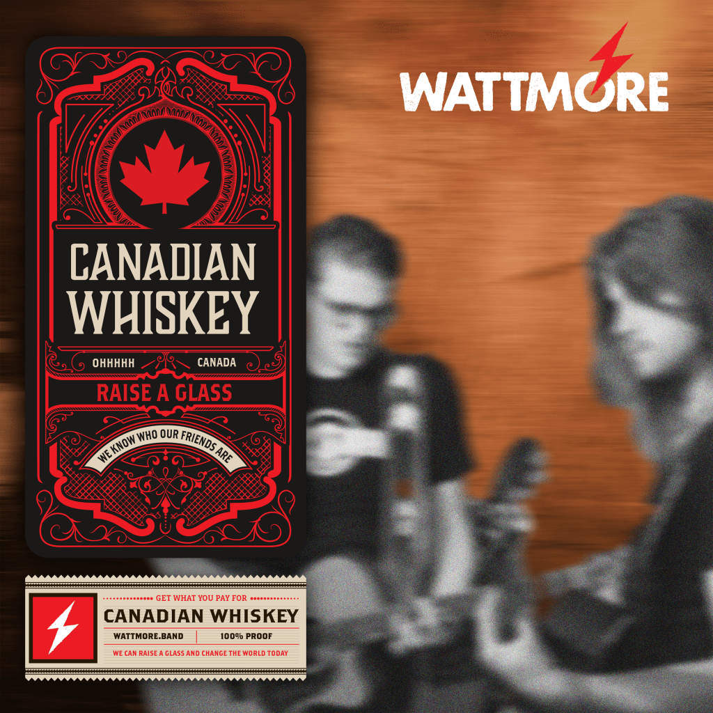 Wattmore’s “Canadian Whiskey” Is Part Drinking Song, Part Political&nbsp;Roast