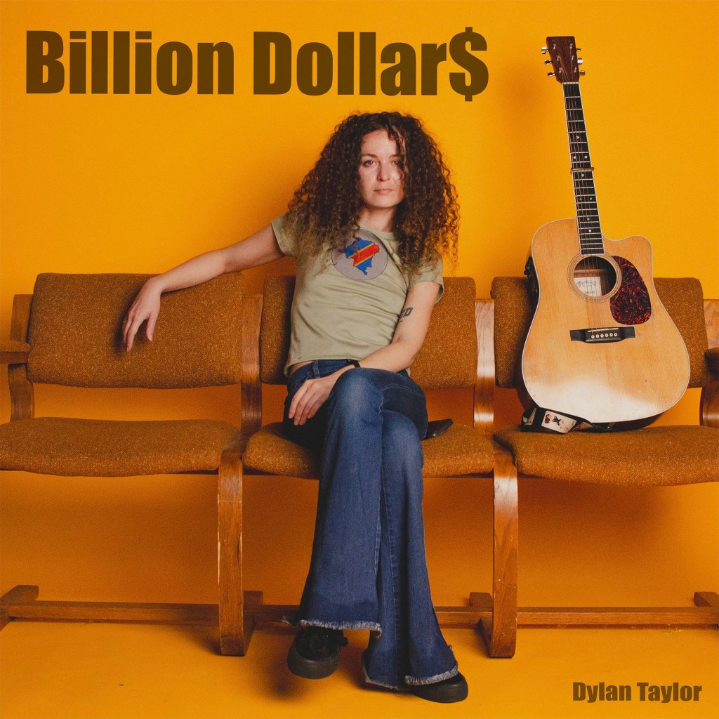 Dylan Taylor’s “Billion Dollars” Asks: What If We Valued People Over&nbsp;Money?