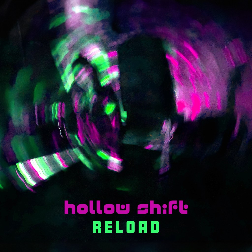 Dancing Through the Void in Hollow Shift’s Latest EP, “Reload”