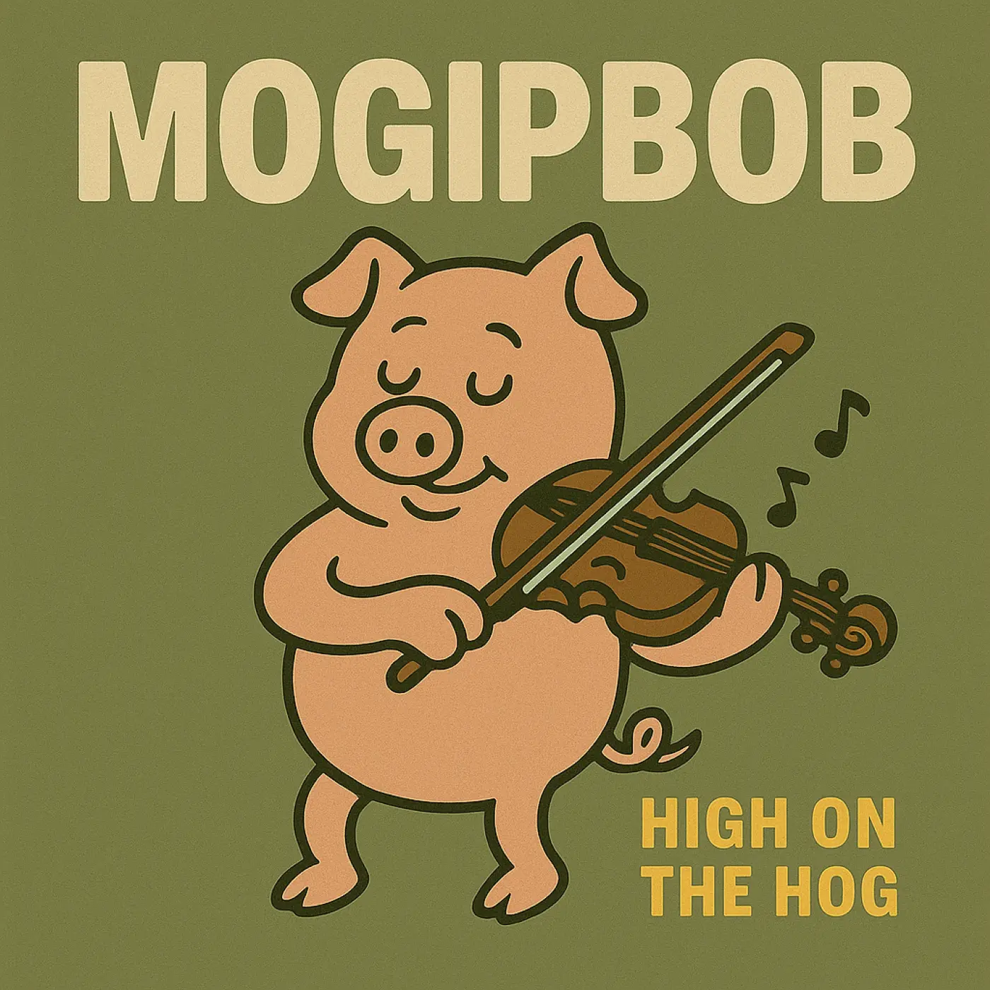 Cover art of the album "High On The Hog" by Mogipbob